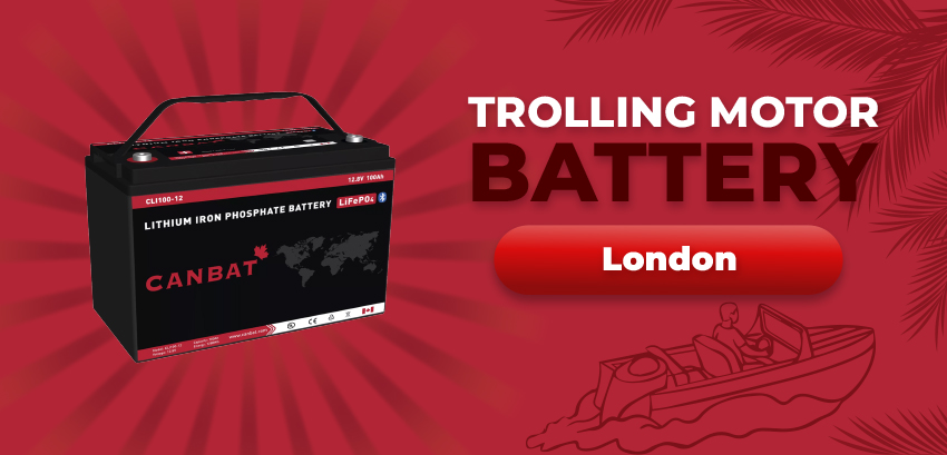 Trolling Motor Lithium Batteries London